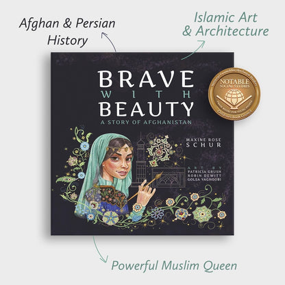 Brave with Beauty : A Story of Afghanistan