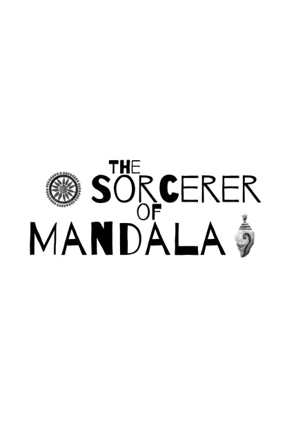 The Sorcerer of Mandala